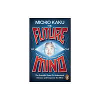 Penguin books ltd The Future of the Mind (häftad, eng)