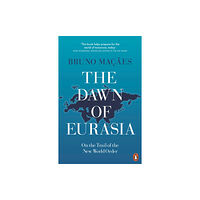 Penguin books ltd The Dawn of Eurasia (häftad, eng)