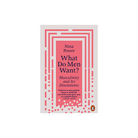 Penguin books ltd What Do Men Want? (häftad, eng)