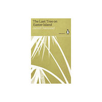 Penguin books ltd The Last Tree on Easter Island (häftad, eng)