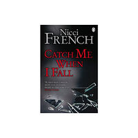 Penguin books ltd Catch Me When I Fall (häftad, eng)
