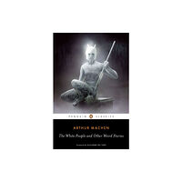 Penguin books ltd The White People and Other Weird Stories (häftad, eng)