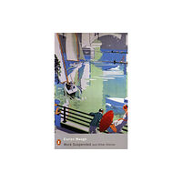 Penguin books ltd Work Suspended and Other Stories (häftad, eng)