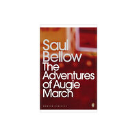 Penguin books ltd The Adventures of Augie March (häftad, eng)