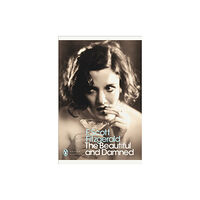 Penguin books ltd The Beautiful and Damned (häftad, eng)