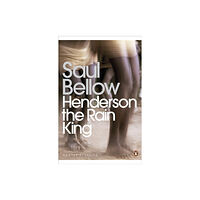 Penguin books ltd Henderson the Rain King (häftad, eng)