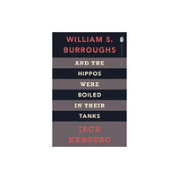 Penguin books ltd And the Hippos Were Boiled in Their Tanks (häftad, eng)