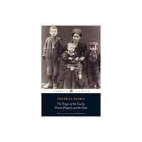 Penguin books ltd The Origin of the Family, Private Property and the State (häftad, eng)