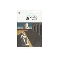 Penguin books ltd Near to the Wild Heart (häftad, eng)