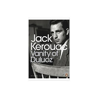 Penguin books ltd Vanity of Duluoz (häftad, eng)