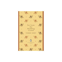 Penguin books ltd Far From the Madding Crowd (häftad, eng)
