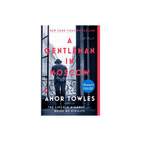 Penguin Publishing Group Gentleman in Moscow (häftad, eng)