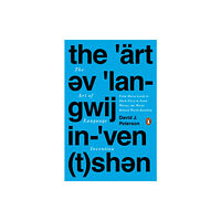 Penguin Putnam Inc The Art of Language Invention (häftad, eng)