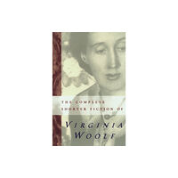 HarperCollins The Complete Shorter Fiction Of Virginia Woolf (häftad, eng)