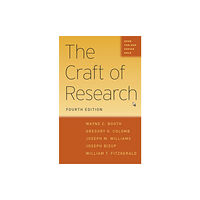 The university of chicago press The Craft of Research, Fourth Edition (häftad, eng)