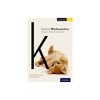 Oxford University Press Oxford Mathematics Primary Years Programme Teacher Book K (häftad, eng)