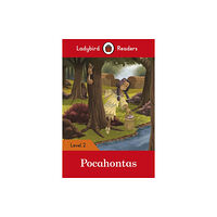 Penguin Random House Children's UK Ladybird Readers Level 2 - Pocahontas (ELT Graded Reader) (häftad, eng)