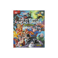 Dorling Kindersley Ltd The DC Comics Encyclopedia New Edition (inbunden, eng)