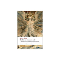 Oxford University Press The Private Memoirs and Confessions of a Justified Sinner (häftad, eng)
