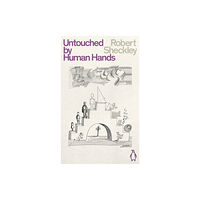 Penguin books ltd Untouched By Human Hands (häftad, eng)