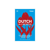 Dorling Kindersley Ltd Dutch in 3 Months with Free Audio App (häftad, eng)