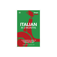 Dorling Kindersley Ltd Italian in 3 Months with Free Audio App (häftad, eng)