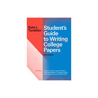 The university of chicago press Student's Guide to Writing College Papers, Fifth Edition (häftad, eng)