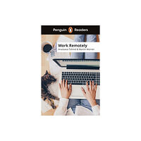 Penguin Random House Children's UK Penguin Readers Level 5: Work Remotely (ELT Graded Reader) (häftad, eng)