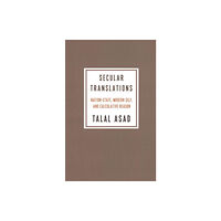 Columbia university press Secular Translations (häftad, eng)