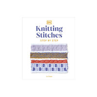 Dorling Kindersley Ltd Knitting Stitches Step-by-Step (inbunden)