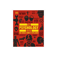 Dorling Kindersley Ltd The Psychology Book (inbunden, eng)