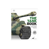 Dorling Kindersley Ltd The Tank Book (inbunden, eng)