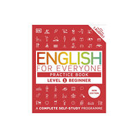 Dorling Kindersley Ltd English for Everyone Practice Book Level 1 Beginner (häftad, eng)