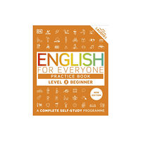 Dorling Kindersley Ltd English for Everyone Practice Book Level 2 Beginner (häftad, eng)