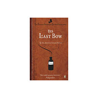 Penguin books ltd His Last Bow (häftad, eng)