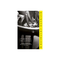 Penguin books ltd Farewell, My Lovely (häftad, eng)
