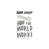 Penguin books ltd How the World Works (häftad, eng)