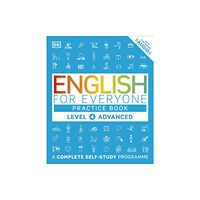 Dorling Kindersley Ltd English for Everyone Practice Book Level 4 Advanced (häftad, eng)