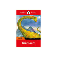 Penguin Random House Children's UK Ladybird Readers Level 2 - Dinosaurs (ELT Graded Reader) (häftad, eng)