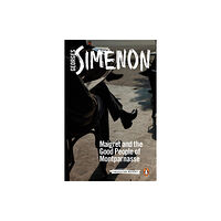 Penguin books ltd Maigret and the Good People of Montparnasse (häftad, eng)
