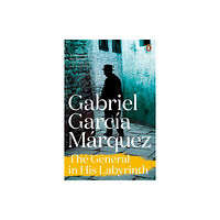 Penguin books ltd The General in His Labyrinth (häftad, eng)