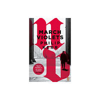 Penguin books ltd March Violets (häftad, eng)