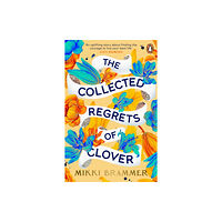 Penguin books ltd The Collected Regrets of Clover (häftad, eng)
