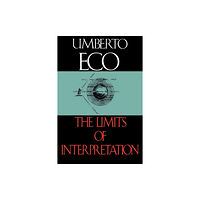 Indiana university press The Limits of Interpretation (häftad, eng)