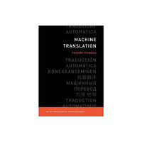 Mit press ltd Machine Translation (häftad, eng)