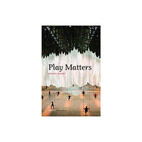 Mit press ltd Play Matters (häftad, eng)