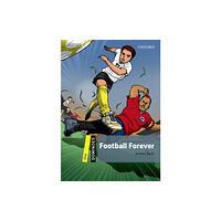 Oxford University Press Dominoes: Level 1: Football Forever (häftad, eng)