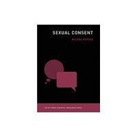 Mit press ltd Sexual Consent (häftad, eng)