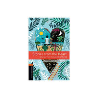 Oxford University Press Oxford Bookworms Library: Level 2: Stories from the Heart (häftad, eng)