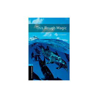 Oxford University Press Oxford Bookworms Library: Level 5: This Rough Magic (häftad, eng)